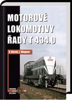 Motorové lokomotivy řady T 434.0 - Vladislav Borek, Jaroslav Wagner