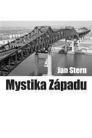 Mystika západu - Jan Stern