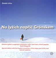 Na lyžích napříč Grónskem - Zdeněk Lyčka