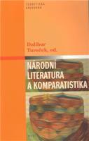 Národní literatura a komparatistika - kol.