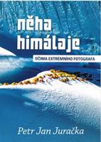 Něha Himálaje - Petr Jan Jurečka