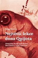 Největší lekce dona Quijota - Štěpán Kučera