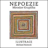 Nepoezie - Miroslav Krupička