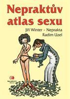 Nepraktův atlas sexu - Jiří Winter-Neprakta, Radim Uzel