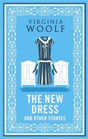 New Dress and Other Stories - Virginia Woolfová