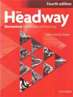 New Headway Fourth Edition Elementary Workbook Without key - John Soars, Liz Soars