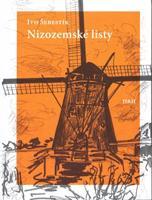 Nizozemské listy - Ivo Šebestík