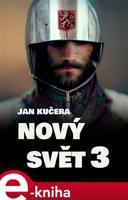 Nový svět 3 - Jan Kučera