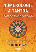 Numerologie a tantra podle ájurvédy a astrologie - Harish Johari
