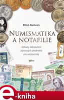 Numismatika a notafilie - Miloš Kudweis