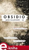 Obsidio - Amie Kaufmanová