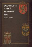 Osobnosti české historie - Roman Vondra