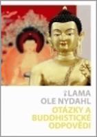 Otázky a buddhistické odpovědi - Ole Nydahl