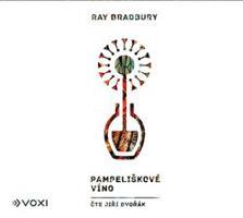Pampeliškové víno - Ray Bradbury