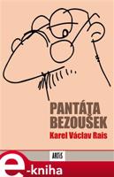 Pantáta Bezoušek - Karel V. Rais
