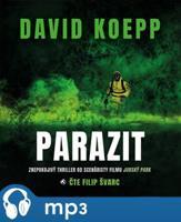 Parazit, mp3 - David Koepp