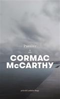 Pasažér - Cormac McCarthy