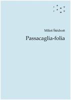 Passacaglia-folia - Miloš Štědroň