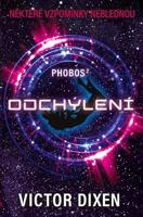 Phobos II: Odchýlení - Victor Dixen
