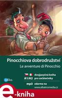 Pinocchiova dobrodružství A1/A2 - Valeria De Tommaso