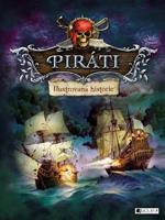 Piráti – Ilustrovaná historie - kol.