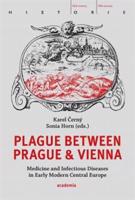 Plague between Prague and Vienna - Karel Černý