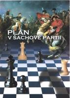 Plán v šachové partii - Richard ml. Biolek, Richard st. Biolek, Marek Vokáč
