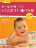Pohybové hry a cvičení s miminkem - Anne Pulkkinen
