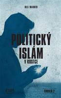 Politický islám v kostce - Bill Warner