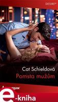 Pomsta mužům - Cat Schieldová