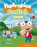 Poptropica English Starter Pupil´s Book - Tessa Lochowski