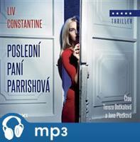 Poslední paní Parrishová, mp3 - Liv Constantine