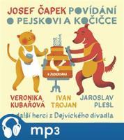 Povídání o pejskovi a kočičce, mp3 - Josef Čapek