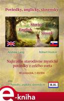 Poviedky, anglicky, slovensky - Andrew Lang, Robert Hodoši