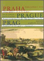 Praha - obraz města v 16. a 17. století - Markéta Lazarová, Jiří Lukas