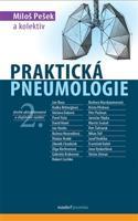 Praktická pneumologie - kol., Miloš Pešek