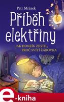 Příběh elektřiny - Petr Mrázek