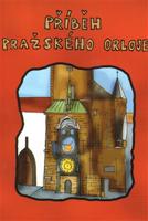 Příběh pražského orloje - Milan Dubský, Roman Kelbich