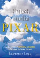 Příběh studia Pixar - Lawrence Levy