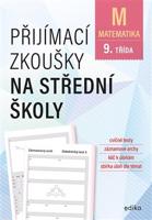 Přijímací zkoušky na střední školy – matematika - Petr Pupík, Stanislav Sedláček