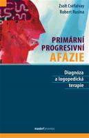 Primární progresivní afázie - Robert Rusina, Zsolt Cséfalvay