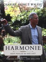 Princ Charles Harmonie - Tony Juniper, Ian Skelly