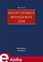 Principy systémové protinádorové léčby - Pavel Klener jr., Pavel Klener