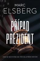 Případ prezident - Marc Elsberg