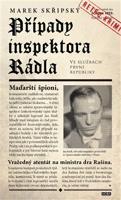 Případy inspektora Rádla - Marek Skřipský