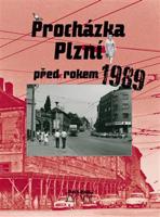 Procházka Plzní před rokem 1989 - Adam Skála, Petr Mazný