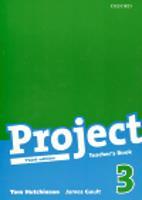 Project 3 the Third Edition Teacher´s book - Tom Hutchinson