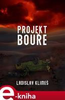 Projekt Bouře - Ladislav Klimeš