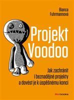 Projekt Voodoo - Bianca Fuhrmannová