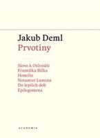 Prvotiny - Jakub Deml